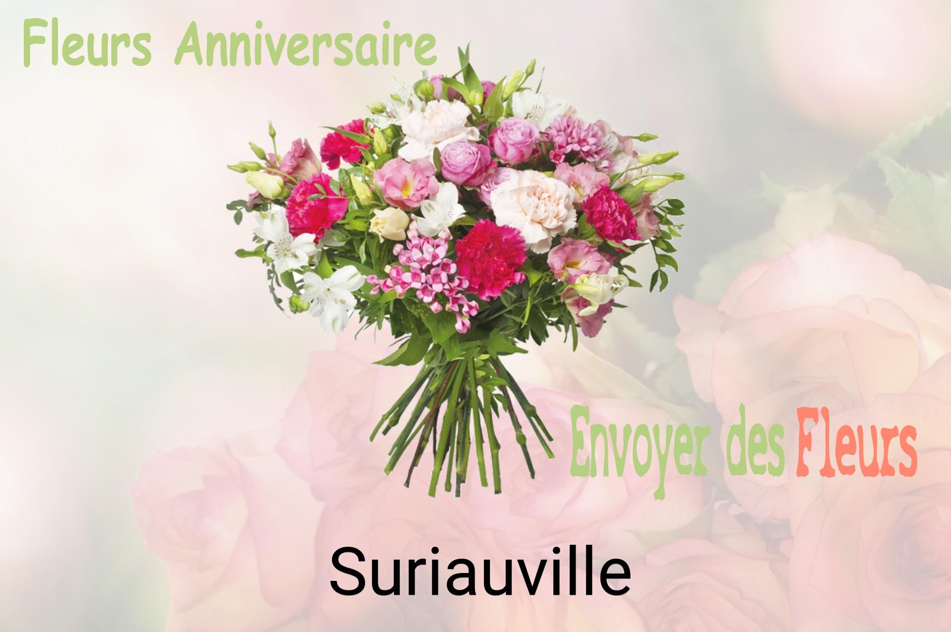 Bouquet de fleurs d’anniversaire livré à Suriauville
